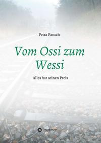 Vorderes Coverbild Vom Ossi zum Wessi