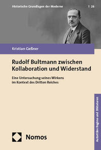 Vorderes Coverbild Rudolf Bultmann zwischen Kollaboration und Widerstand