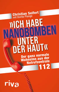 Vorderes Coverbild "Ich habe Nanobomben unter der Haut!"