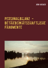 Vorderes Coverbild Personalbilanz - betriebswirtschaftliche Fragmente