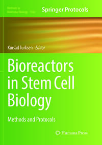 Vorderes Coverbild Bioreactors in Stem Cell Biology