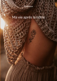 Vorderes Coverbild Ma vie après la nôtre