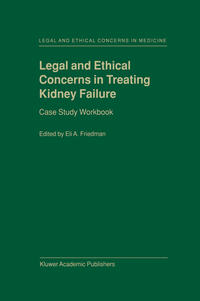 Vorderes Coverbild Legal and Ethical Concerns in Treating Kidney Failure