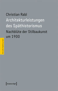 Vorderes Coverbild Architekturleistungen des Späthistorismus