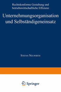 Vorderes Coverbild Unternehmungsorganisation und Selbständigeneinsatz