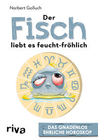 Vorderes Coverbild Der Fisch liebt es feucht-fröhlich