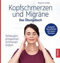 Vorderes Coverbild Kopfschmerzen und Migräne - Das Übungsbuch