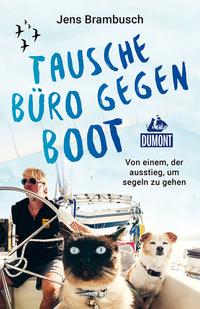 Vorderes Coverbild Tausche Büro gegen Boot