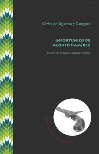 Vorderes Coverbild Infortunios de Alonso Ramírez