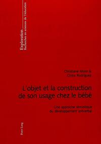 Vorderes Coverbild L’objet et la construction de son usage chez le bébé
