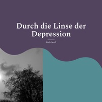 Vorderes Coverbild Durch die Linse der Depression