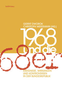 Vorderes Coverbild 1968 und die »68er«