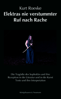 Vorderes Coverbild Elektras nie verstummter Ruf nach Rache