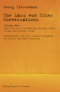 Vorderes Coverbild The Lars von Trier Conversations – Volume One