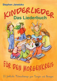Vorderes Coverbild Kinderlieder für den Morgenkreis - 22 fröhliche Mitmachsongs zum Tanzen und Bewegen