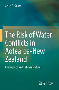 Vorderes Coverbild The Risk of Water Conflicts in Aotearoa-New Zealand