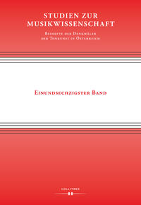 Vorderes Coverbild Studien zur Musikwissenschaft – Beihefte der Denkmäler der Tonkunst in Österreich. Band 61