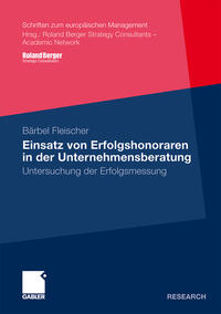 Vorderes Coverbild Einsatz von Erfolgshonoraren in der Unternehmensberatung