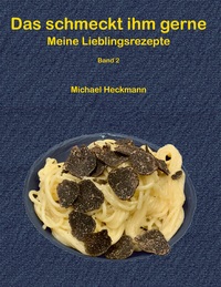 Vorderes Coverbild Das schmeckt ihm gerne