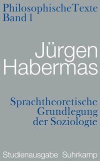Vorderes Coverbild Sprachtheoretische Grundlegung der Soziologie. Philosophische Texte