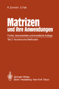 Vorderes Coverbild Matrizen und ihre Anwendungen für Angewandte Mathematiker, Physiker und Ingenieure