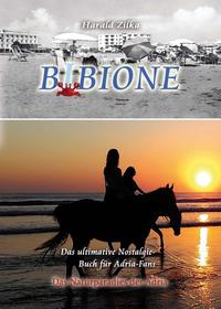 Vorderes Coverbild BIBIONE - Das ultimative Fanbuch