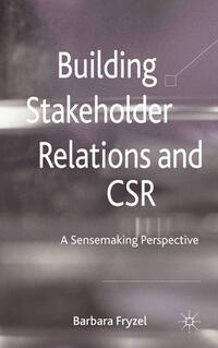 Vorderes Coverbild Building Stakeholder Relations and Corporate Social Responsibility