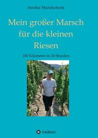 Vorderes Coverbild Mein großer Marsch für die kleinen Riesen