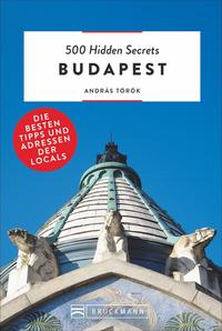 Vorderes Coverbild 500 Hidden Secrets Budapest