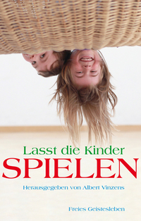 Vorderes Coverbild Lasst die Kinder spielen