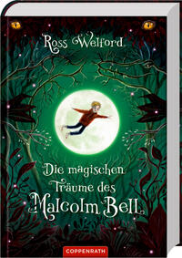 Vorderes Coverbild Die magischen Träume des Malcolm Bell