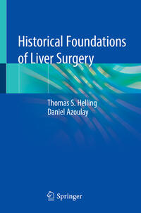 Vorderes Coverbild Historical Foundations of Liver Surgery