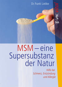 Vorderes Coverbild MSM - eine Supersubstanz der Natur