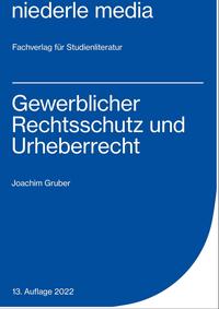Vorderes Coverbild Gewerblicher Rechtsschutz und Urheberrecht - 2022