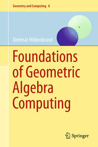 Vorderes Coverbild Foundations of Geometric Algebra Computing
