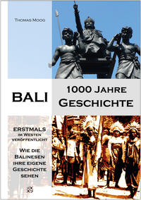 Vorderes Coverbild Bali - 1000 Jahre Geschichte