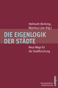 Vorderes Coverbild Die Eigenlogik der Städte