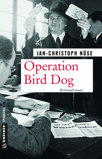 Vorderes Coverbild Operation Bird Dog