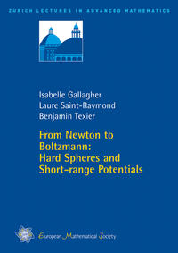 Vorderes Coverbild From Newton to Boltzmann: Hard Spheres and Short-range Potentials