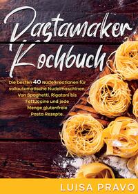 Vorderes Coverbild Pastamaker Kochbuch