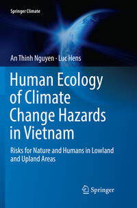 Vorderes Coverbild Human Ecology of Climate Change Hazards in Vietnam