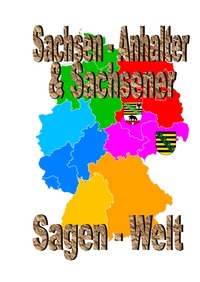 Vorderes Coverbild Sachsen-Anhalter &amp; Sachsener Sagenwelt
