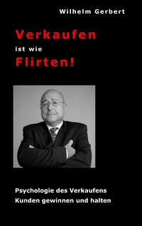 Vorderes Coverbild Verkaufen ist wie Flirten