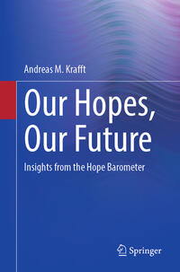 Vorderes Coverbild Our Hopes, Our Future
