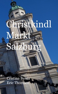 Vorderes Coverbild Christkindl Markt Salzburg