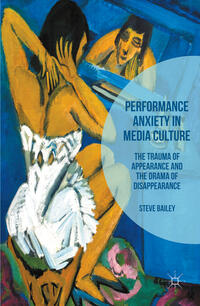 Vorderes Coverbild Performance Anxiety in Media Culture