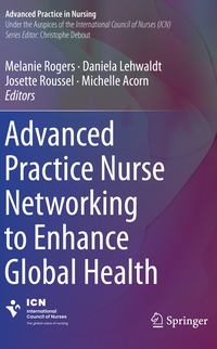 Vorderes Coverbild Advanced Practice Nurse Networking to Enhance Global Health