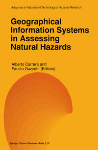 Vorderes Coverbild Geographical Information Systems in Assessing Natural Hazards