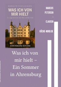Vorderes Coverbild Was ich von mir hielt – Ein Sommer in Ahrensburg