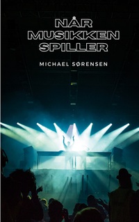 Vorderes Coverbild Når Musikken Spiller